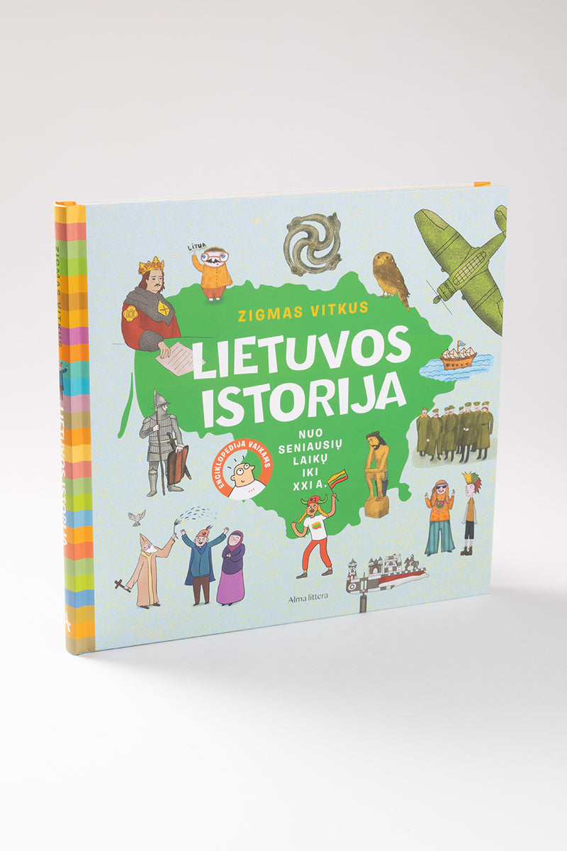 Lietuvos istorija. Nuo seniausių laikų iki XXI a.