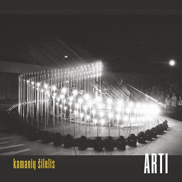 Kamanių šilelis: Arti LP