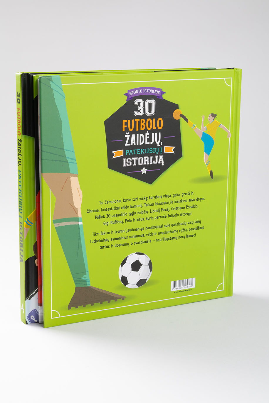 30 futbolo žaidėjų, patekusių į istoriją