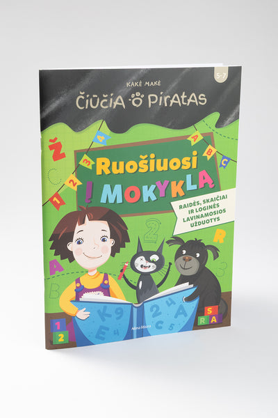 Čiūčia ir Piratas. Ruošiuosi į mokyklą