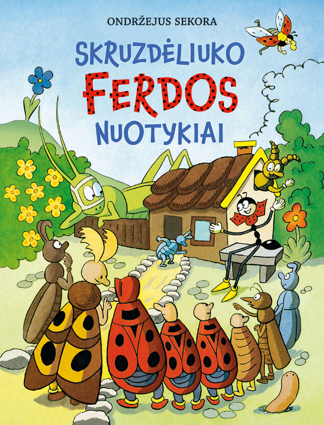 Skruzdėliuko Ferdos nuotykiai