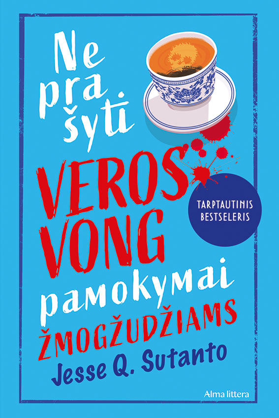 Neprašyti Veros Vong pamokymai žmogžudžiams