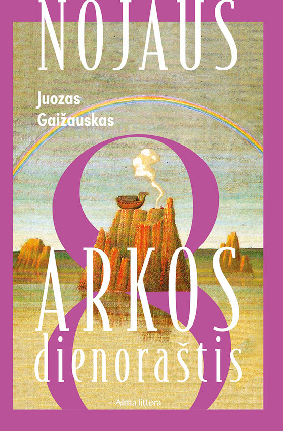 Nojaus Arkos dienoraštis