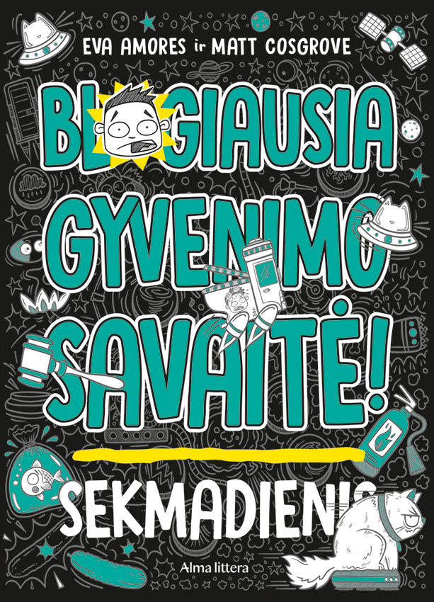 Blogiausia gyvenimo savaitė. Sekmadienis