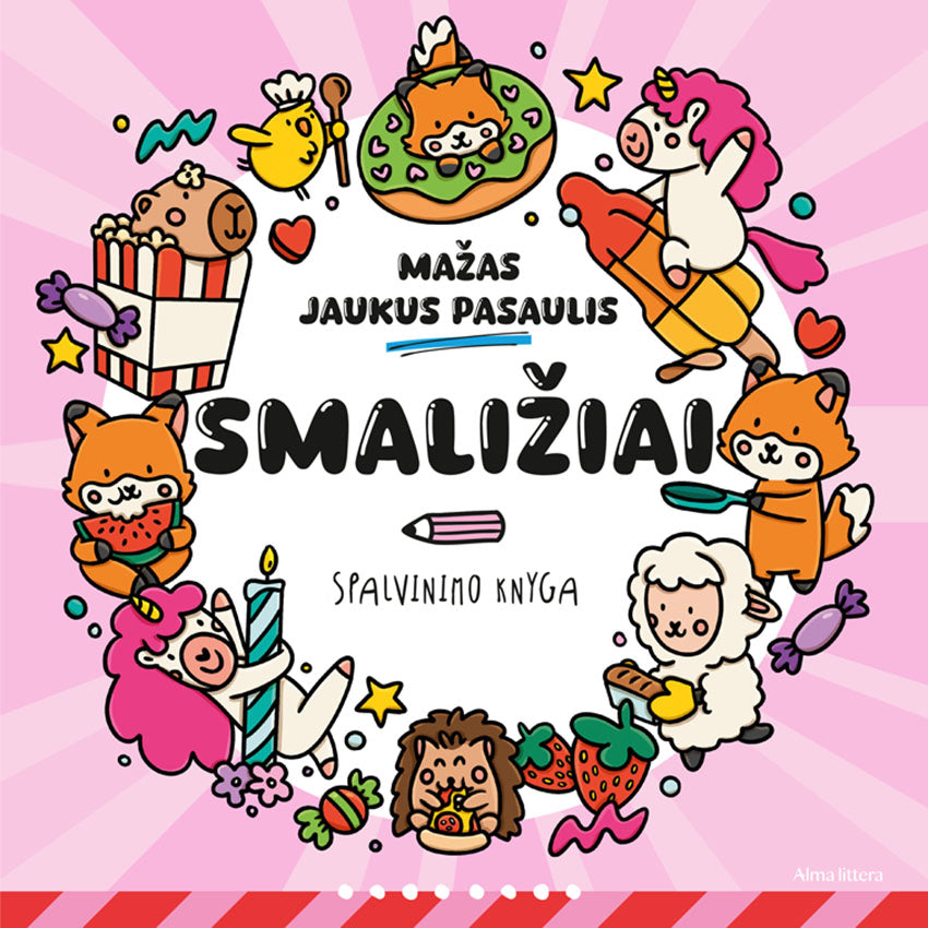 Mažas jaukus pasaulis. Smaližiai. Spalvinimo knyga