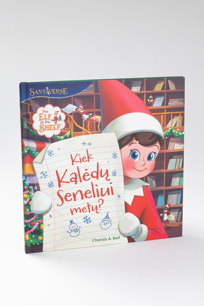 The Elf on the Shelf. Kiek Kalėdų seneliui metų?