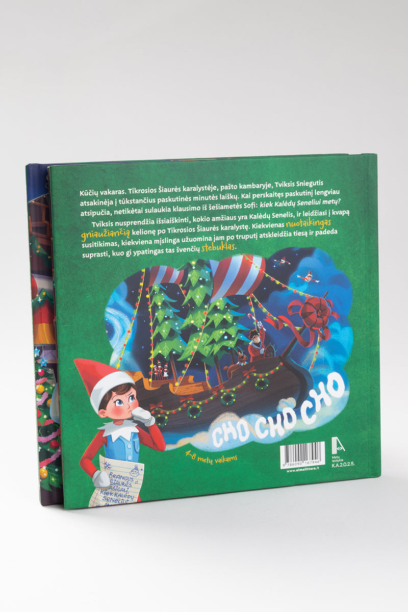 The Elf on the Shelf. Kiek Kalėdų seneliui metų?