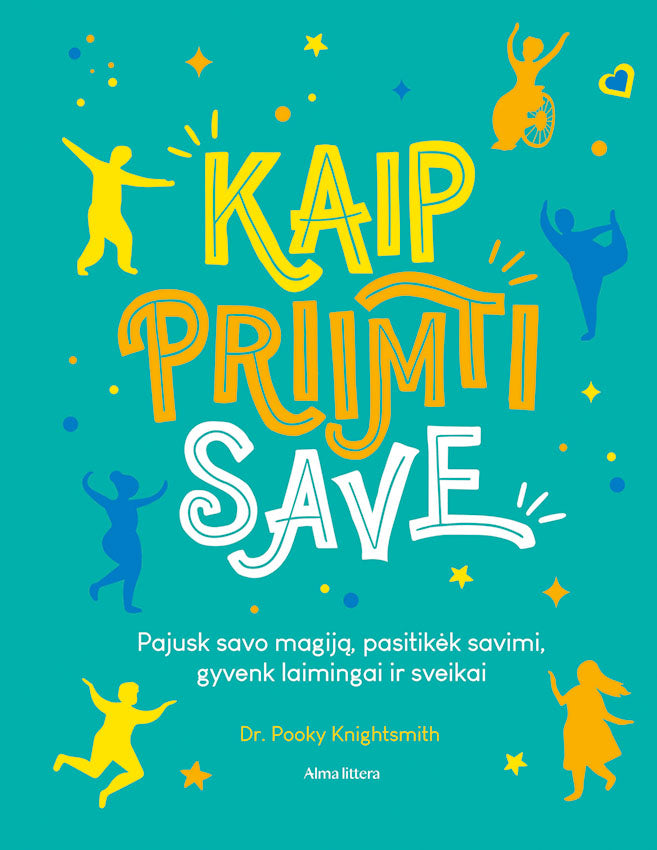 Kaip priimti save