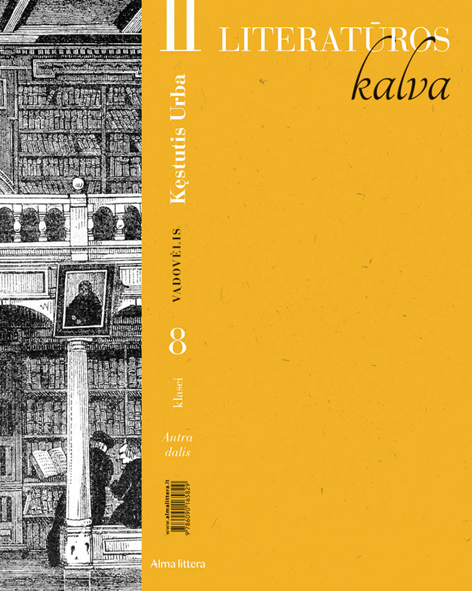 Literatūros kalva. Vadovėlis 8 klasei. 2 dalis