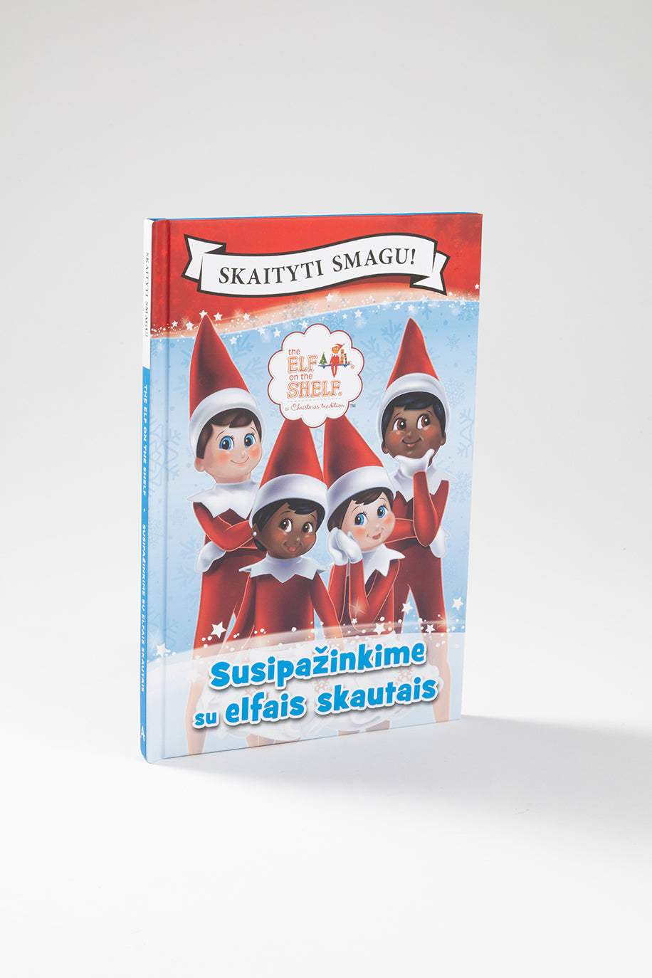 The Elf on the Shelf. Susipažinkime su elfais skautais. Skaityti smagu!