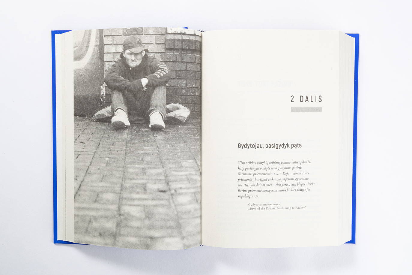 Priklausomybės iš arti