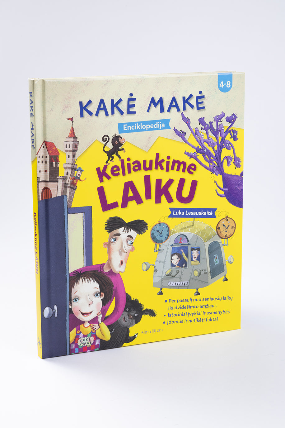 Kakė Makė. Enciklopedija. Keliaukime laiku