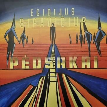 Egidijus Sipavičius: Pėdsakai – Geriausios Dainos LP