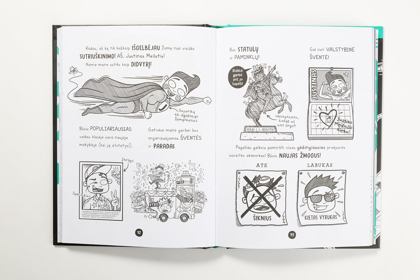 Blogiausia gyvenimo savaitė. Sekmadienis