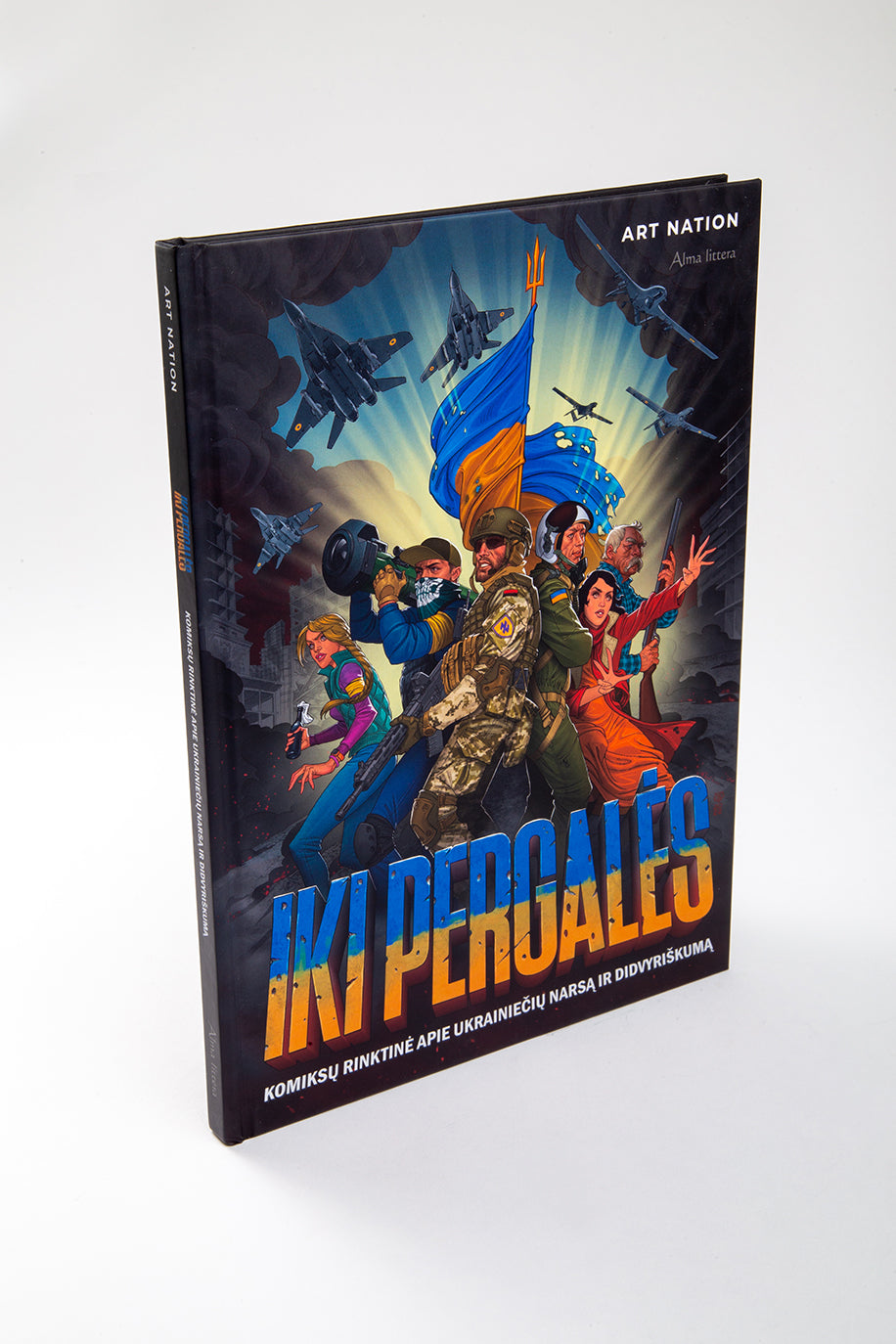 Iki pergalės. Komiksų rinktinė apie ukrainiečių narsą ir didvyriškumą