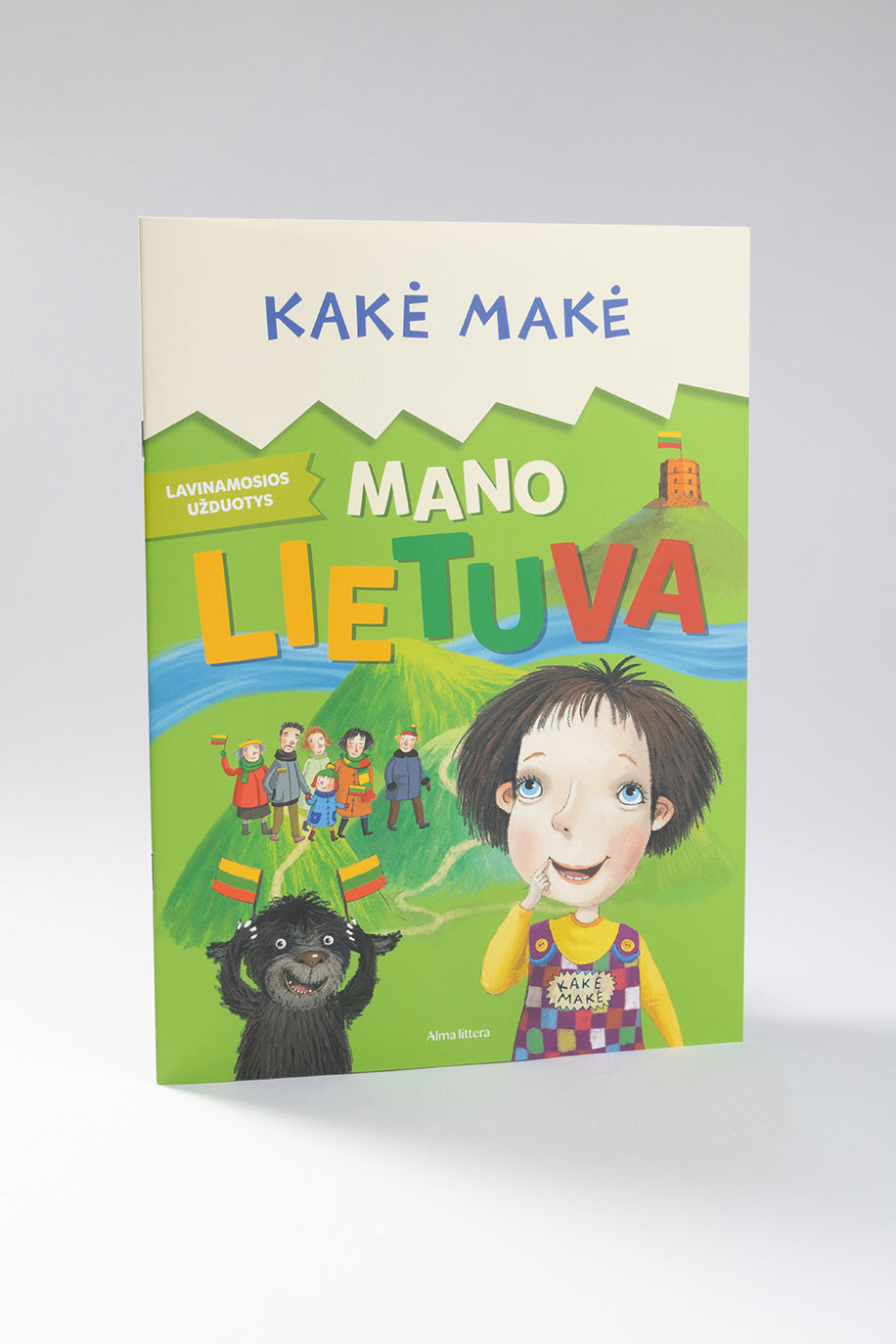 Kakė Makė. Mano Lietuva