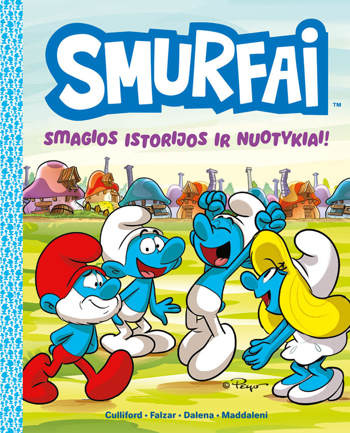 Smurfai. Smagios istorijos ir nuotykiai!