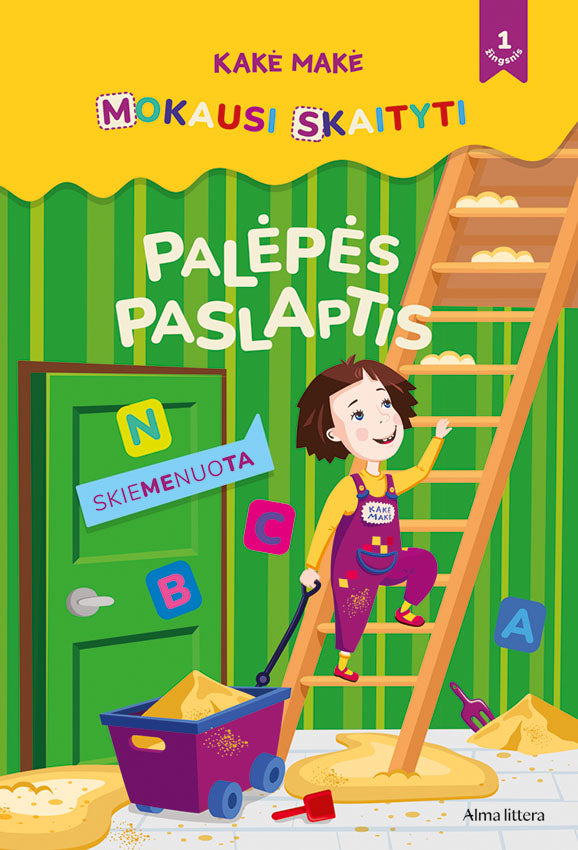 Kakė Makė. Mokausi skaityti. Palėpės paslaptis. Pirmas žingsnis