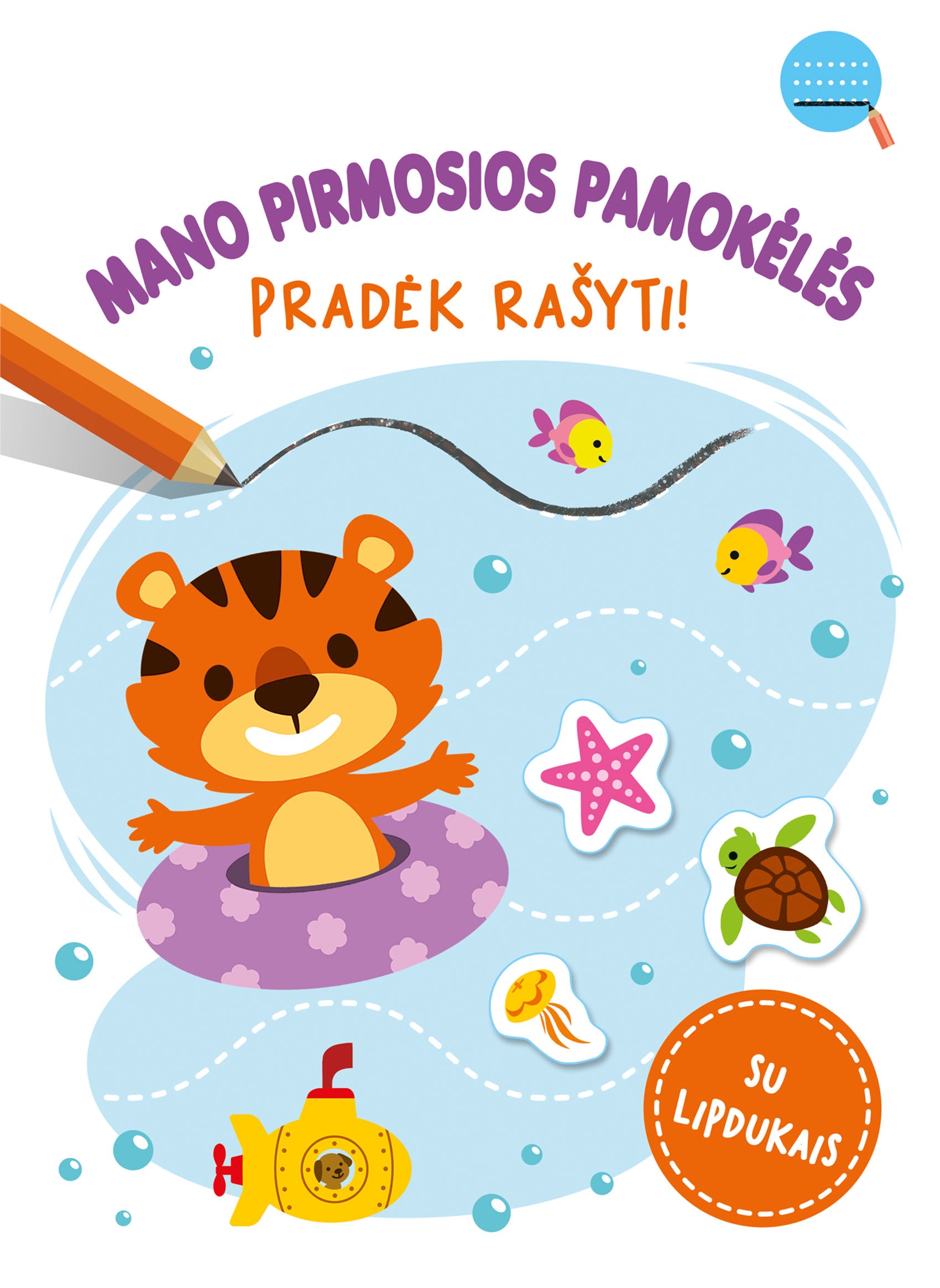 Mano pirmosios pamokėlės. Pradėk rašyti!