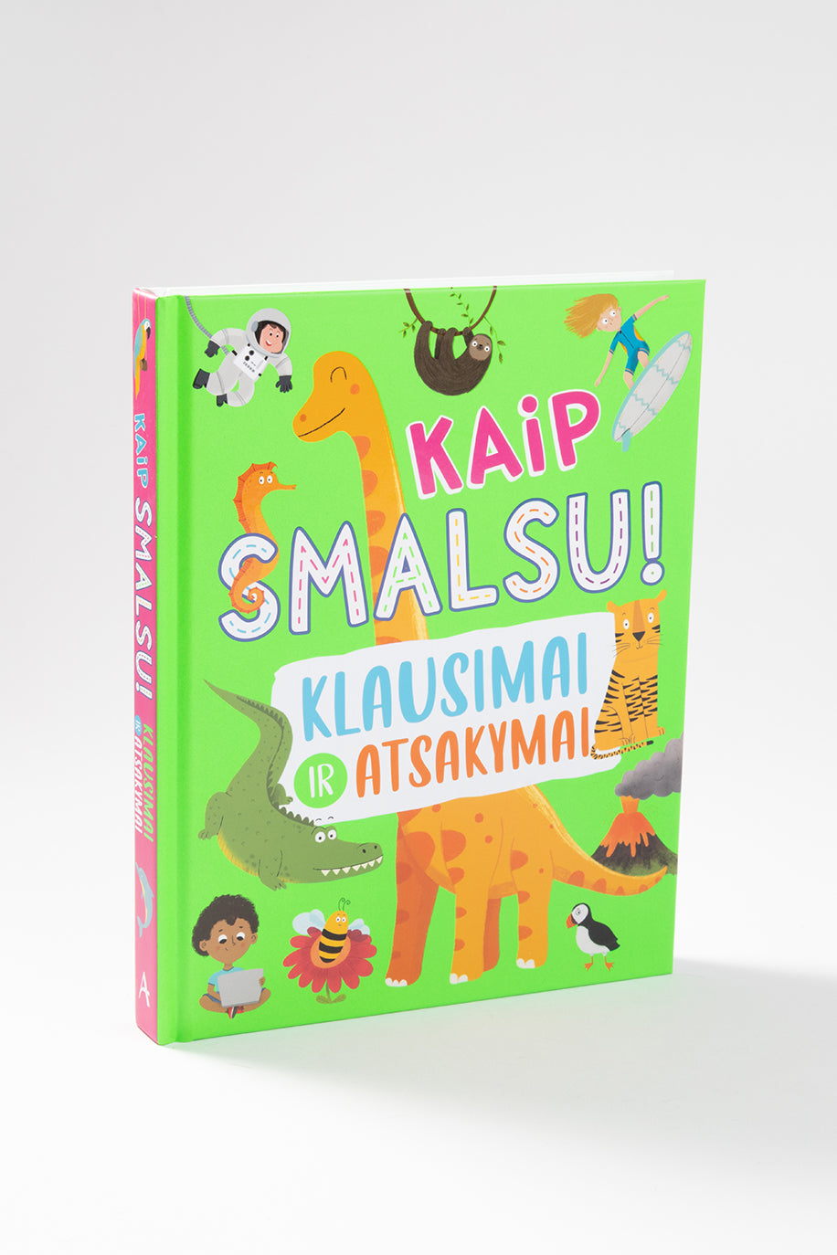 Kaip smalsu! Klausimai ir atsakymai