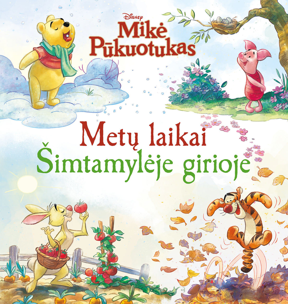 Mikė Pūkuotukas Metų laikai šimtamylėje girioje