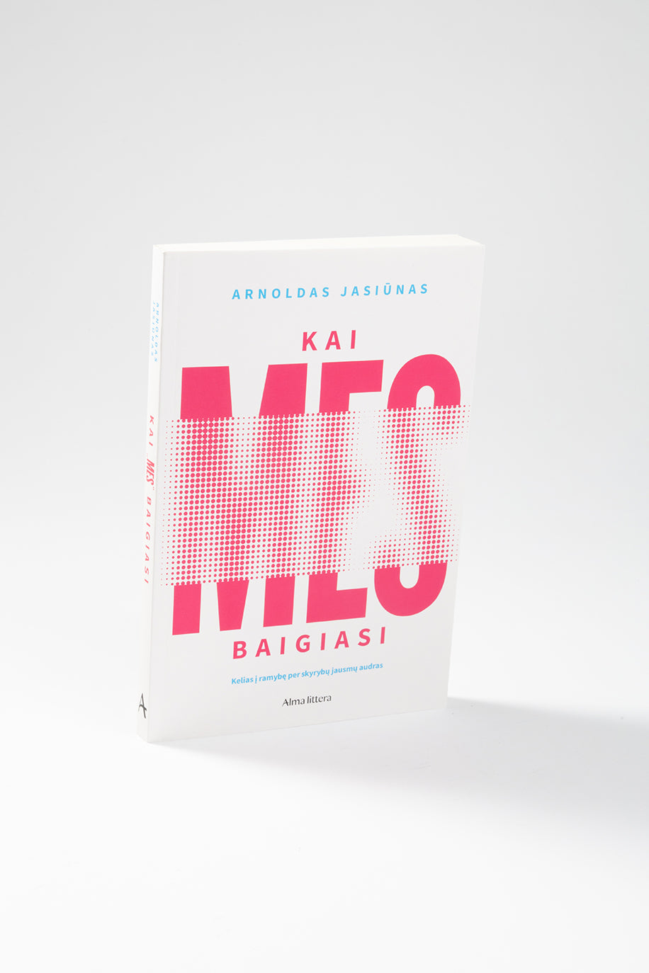 Kai „mes“ baigiasi