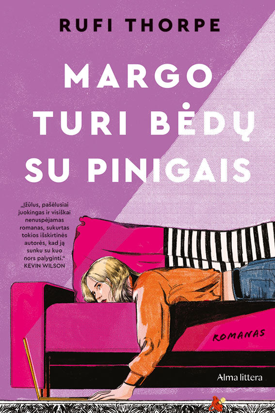 Margo turi bėdų su pinigais
