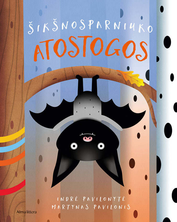 Šikšnosparniuko atostogos
