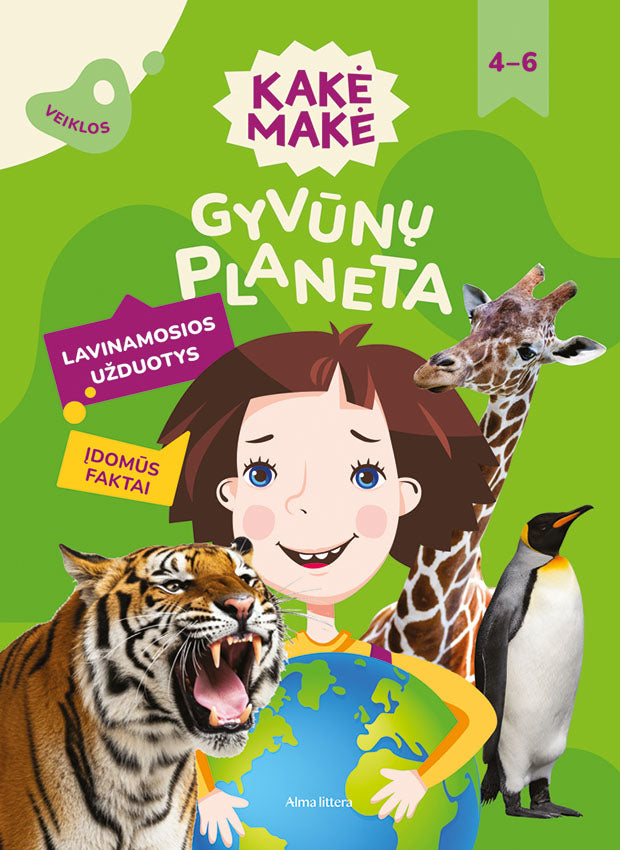 Kakė Makė. Gyvūnų planeta. Lavinamosios užduotys