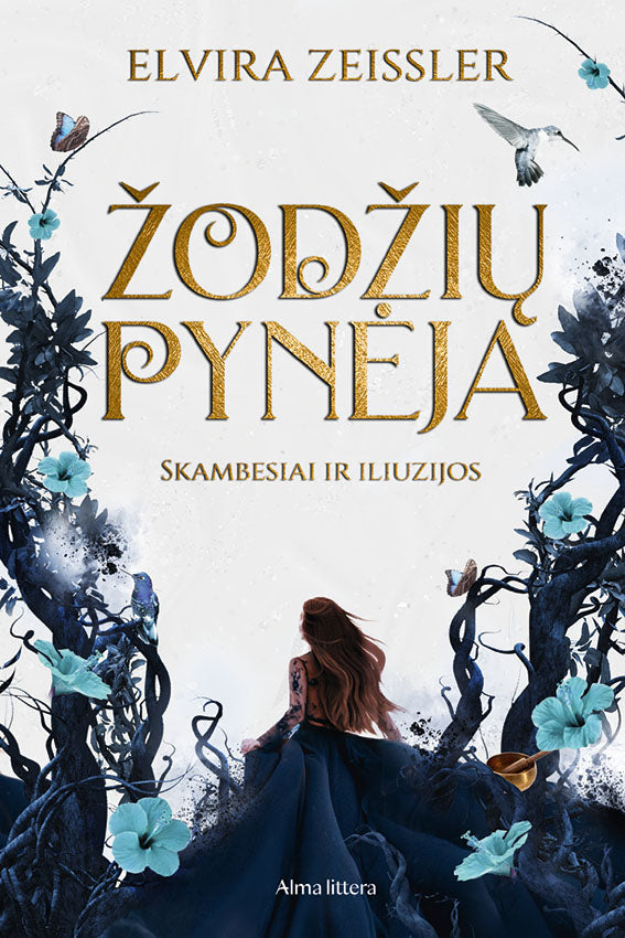 Žodžių pynėja. Skambesiai ir iliuzijos. Pirma knyga