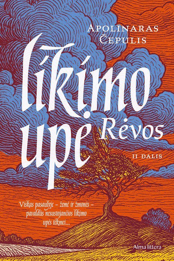 Likimo upė. Rėvos. II dalis