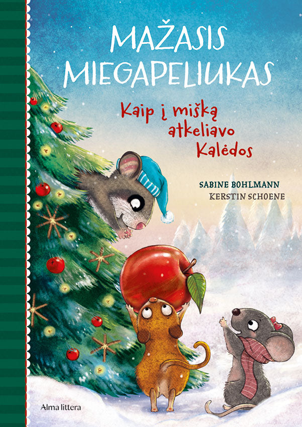 Mažasis Miegapeliukas. Kaip į mišką atkeliavo Kalėdos