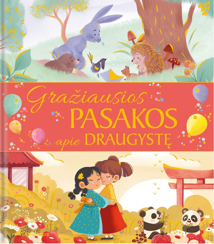Gražiausios pasakos apie draugystę