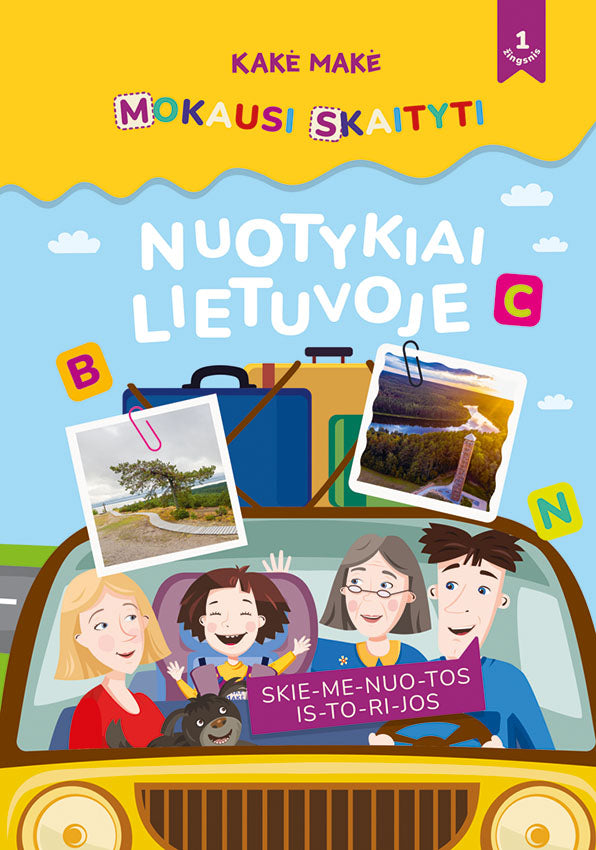 Kakė Makė. Mokausi skaityti. Nuotykiai Lietuvoje. Skiemenuotos istorijos
