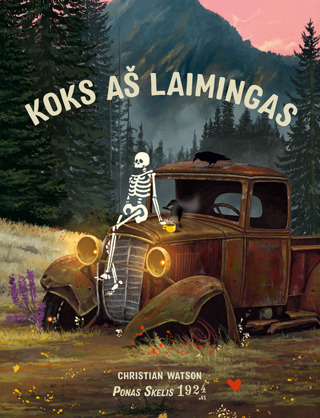 Koks aš laimingas