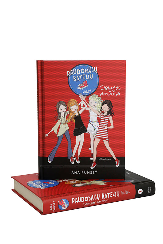 Raudonųjų batelių klubas 2. Draugės amžinai knyga iš Alma Littera