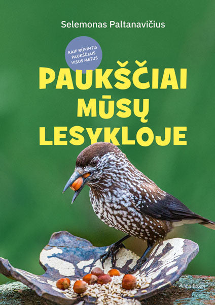 Paukščiai mūsų lesykloje