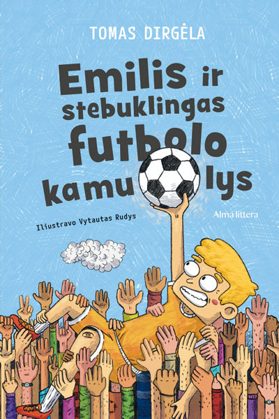 Emilis ir stebuklingas futbolo kamuolys