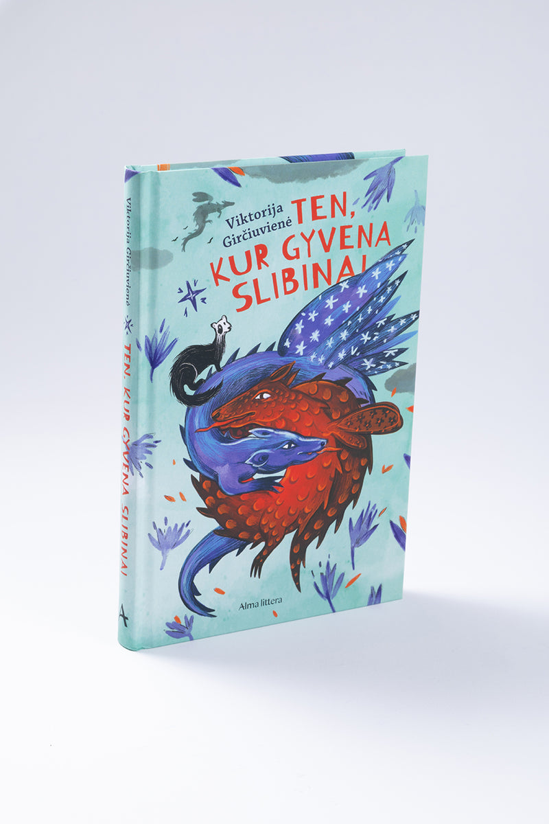 Ten, kur gyvena slibinai