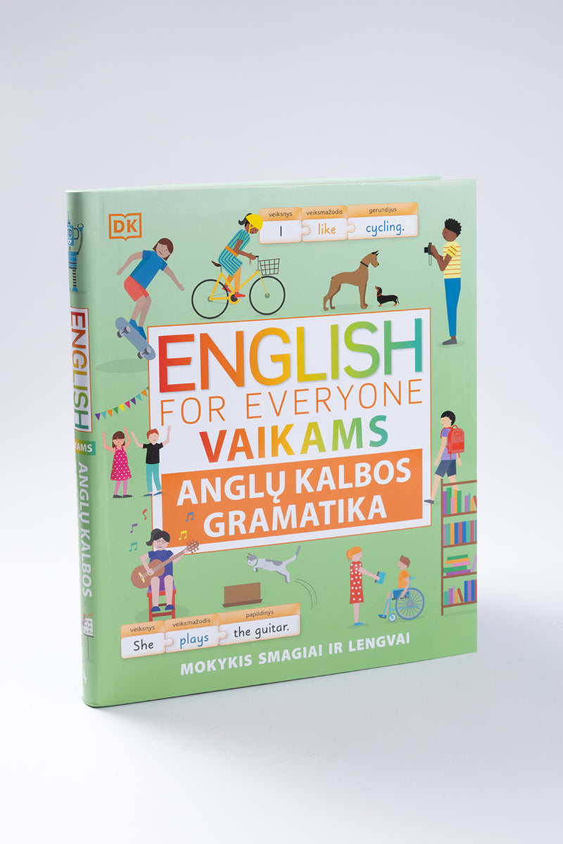 English for Everyone. Anglų kalbos gramatika vaikams