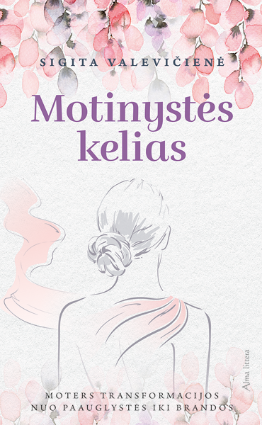 Motinystės kelias. E. knyga