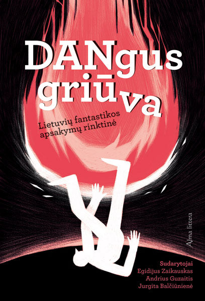 Dangus griūva