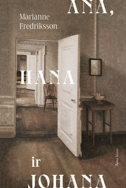 Ana, Hana ir Johana