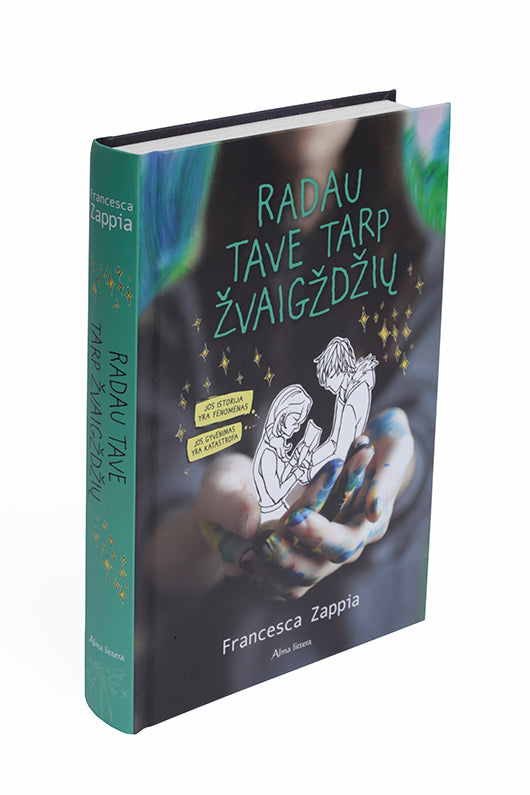 Radau tave tarp žvaigždžių