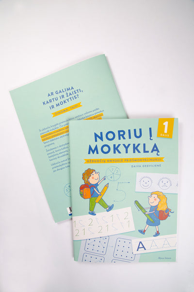 Noriu į mokyklą. 1 dalis. Užduočių knygelė priešmokyklinukui