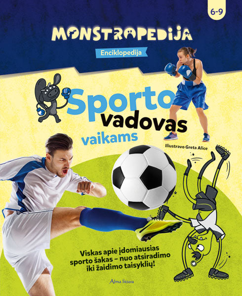 Monstropedija. Sporto vadovas vaikams