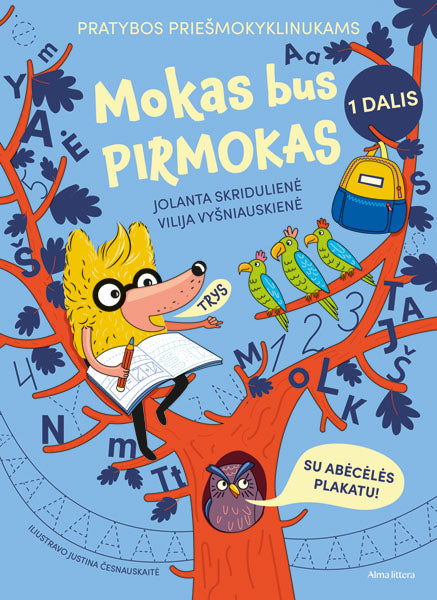 Mokas bus pirmokas 1 dalis