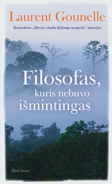 Filosofas, kuris nebuvo išmintingas