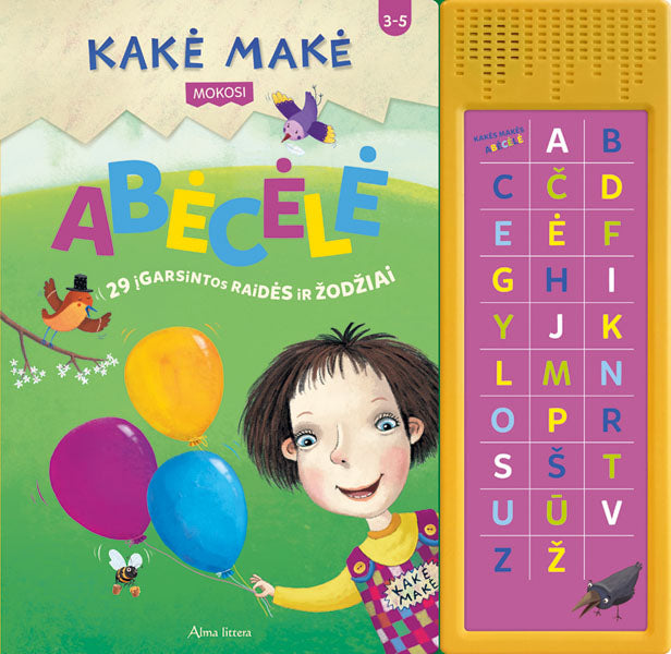 Kakė Makė. Abėcėlė