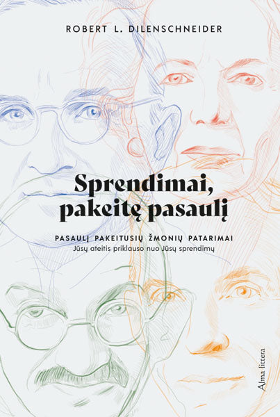 Sprendimai, pakeitę pasaulį